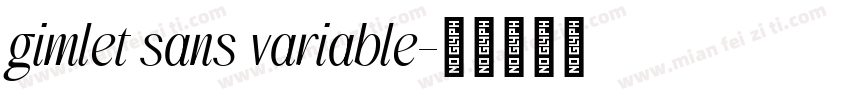 gimlet sans variable字体转换